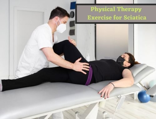 Physical Therapy and Exercise for Sciatica