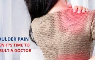 Shoulder Pain - When it's time to consult a doctor