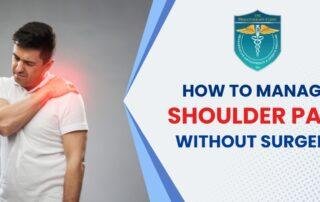 How to manage shoulder pain without surgery?