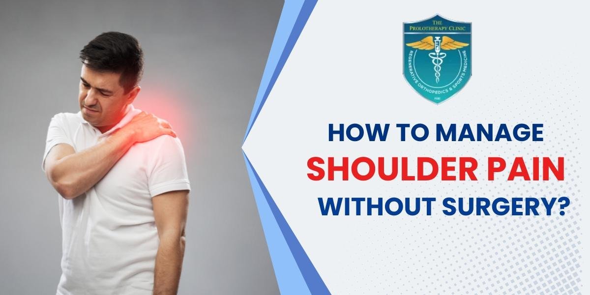 How to manage shoulder pain without surgery?