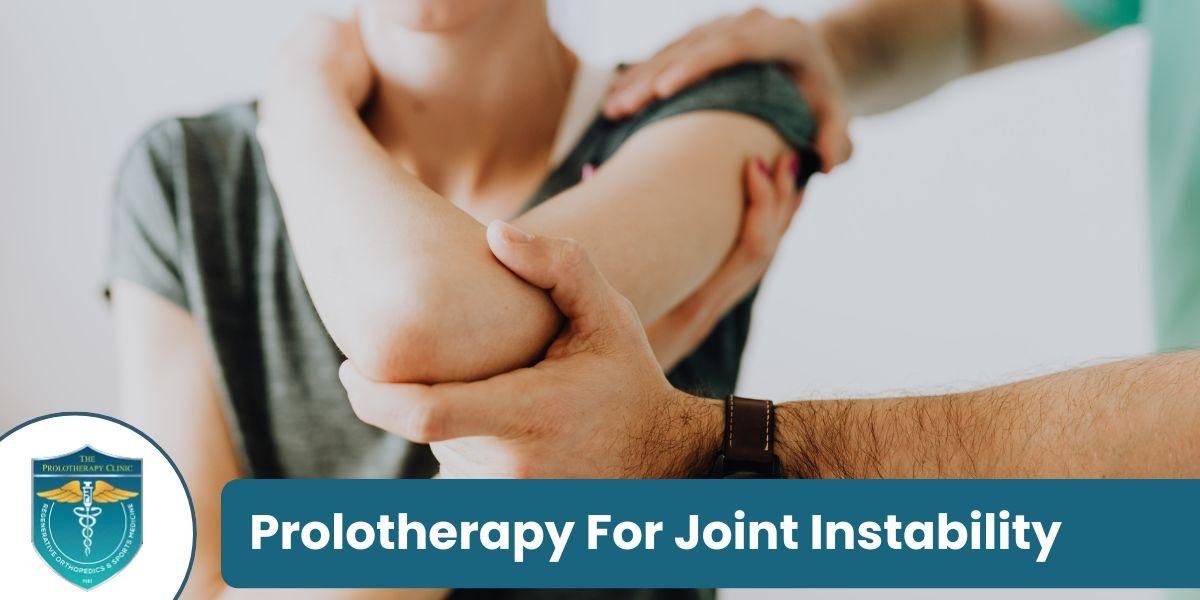 Prolotherapy for Joint Instability: A Non-Surgical Solution